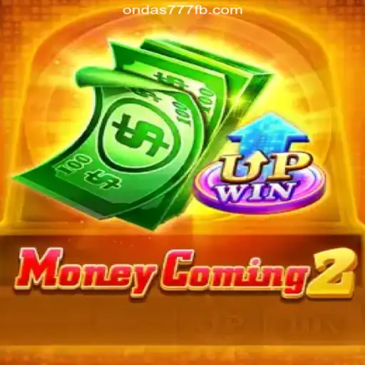 Unlock the Secrets of MoneyComing2 on Ondas777.COM Platform: The Ultimate Slots Experience in Brazil