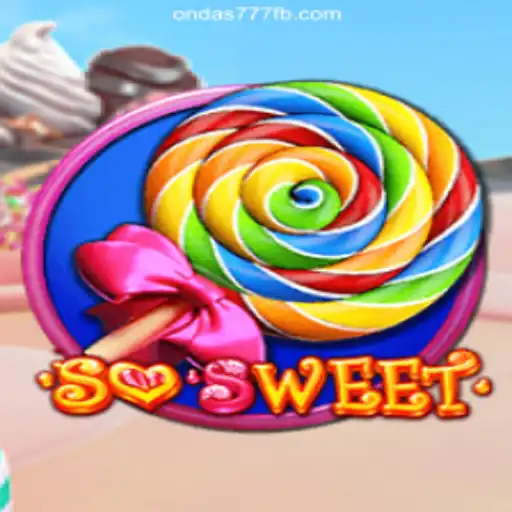 SoSweet: Dive into the Ultimate Slot Experience on Ondas777.COM Platform